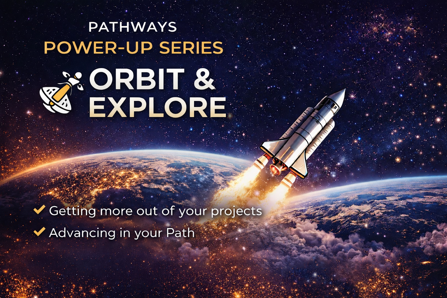 Orbit and explore_PowerUP Series